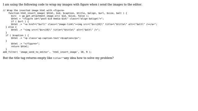 Wordpress: Function image_send_to_editor returns emty title tag смотреть онлайн