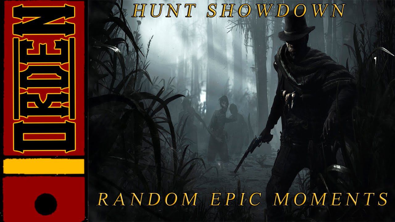 Hunt Showdown|Random Epic Moments 2 смотреть онлайн