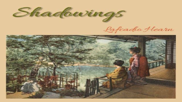 Shadowings | Lafcadio Hearn | Culture & Heritage, Essays & Short Works | Audio Book | English | 2/3 смотреть онлайн