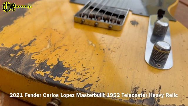 2021 Fender Carlos Lopez Masterbuilt 1952 Telecaster Heavy Relic | GuitarPoint смотреть онлайн