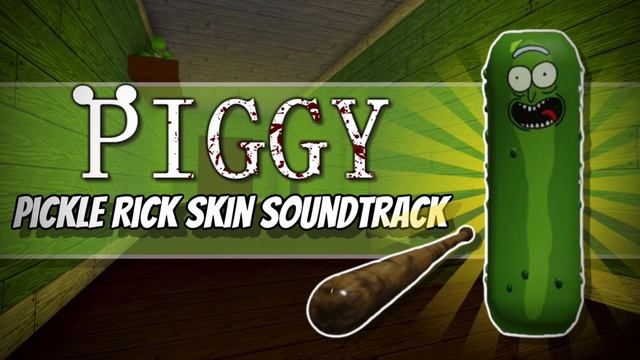 Piggy Pickle Rick Skin Soundtrack (Song) | ROBLOX Piggy смотреть онлайн