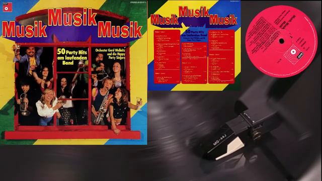 Musik, Musik, Musik - Orchester Gerd Wellnitz und die Happy Party Singers (Platte 2 / Seite 1) смотреть онлайн