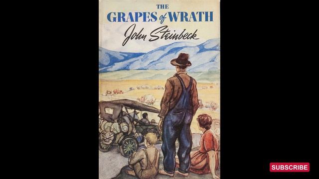 The Grapes of Wrath Chapter 4 Audiobook смотреть онлайн