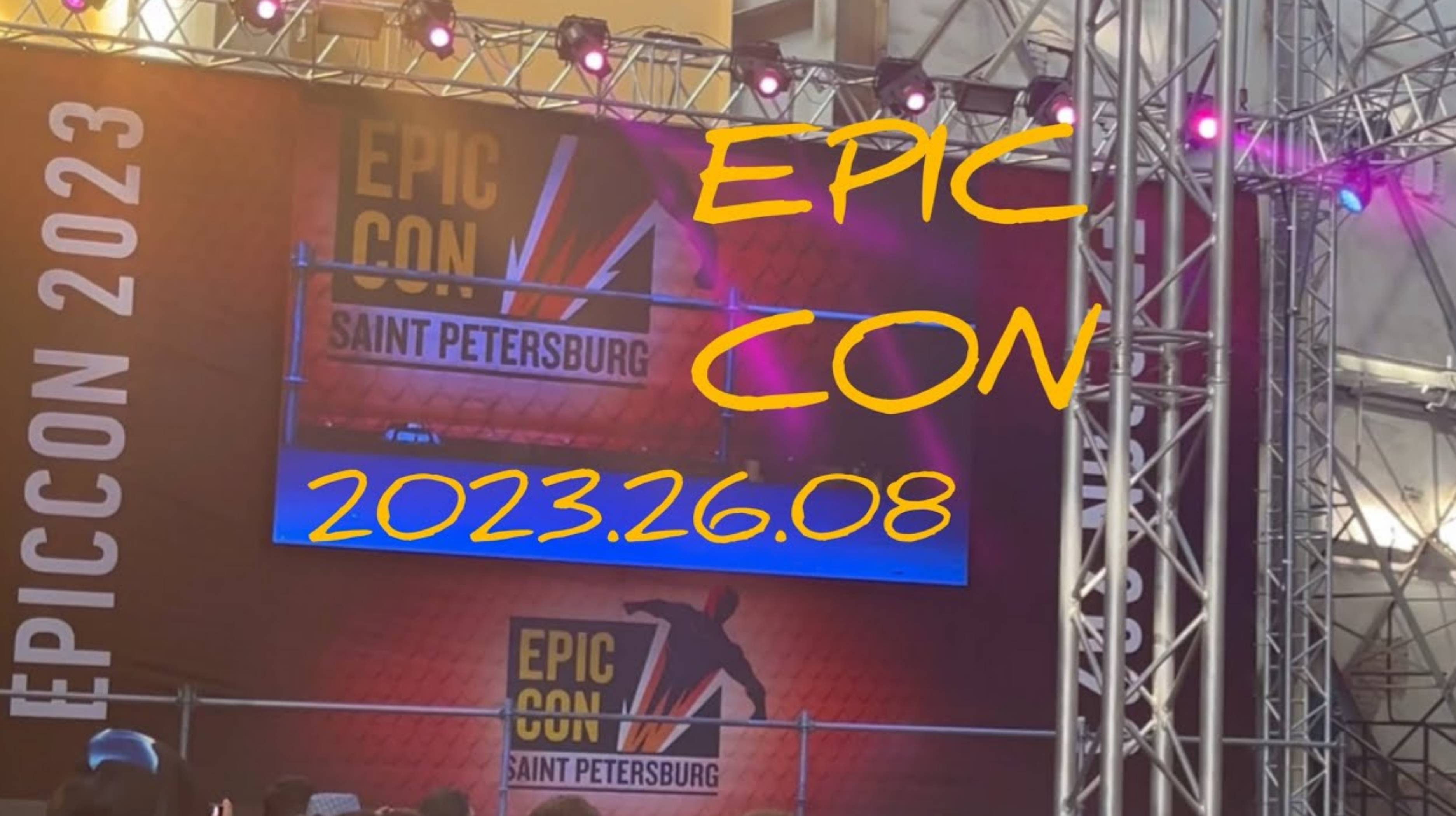 EPIC CON   26.08.2023