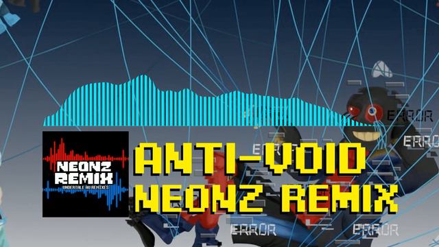 [Undertale AU Eternaltale] "Anti-Void" NEONZ Original смотреть онлайн