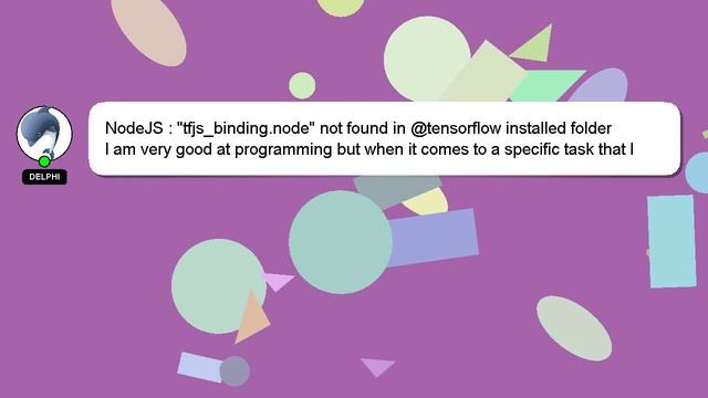 NodeJS : "tfjs_binding.node" not found in @tensorflow installed folder смотреть онлайн
