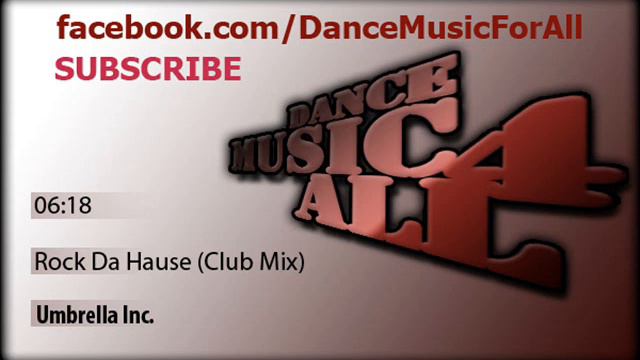 Umbrella Inc - Rock Da Hause (Club Mix) смотреть онлайн
