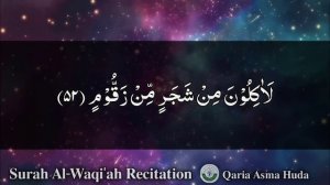 56 Surah Al-Waqi'ah Recitation || Qaria Asma huda || Surat Waqiah Tilawat