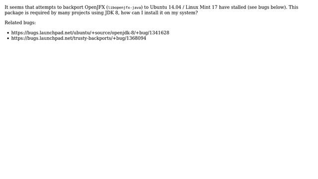 Ubuntu: How do I install openjfx on Ubuntu 14.04 / Linux Mint 17? смотреть онлайн
