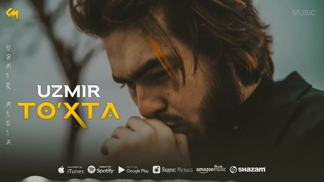 UZmir - To'xta (Music) | Узмир - Тухта