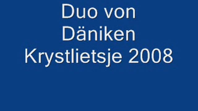 Duo von Däniken Krystlietsje 2008 смотреть онлайн