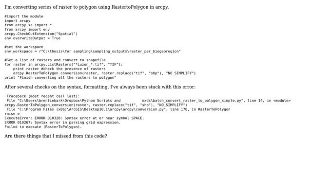 GIS: Failed to execute (RastertoPolygon) Syntax error at or near symbol SPACE смотреть онлайн