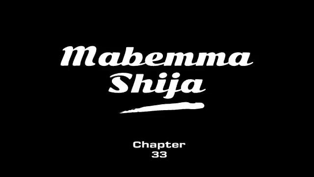 Mabemma Shija (33)/ Learn to make your dark times brighter, not darker. смотреть онлайн