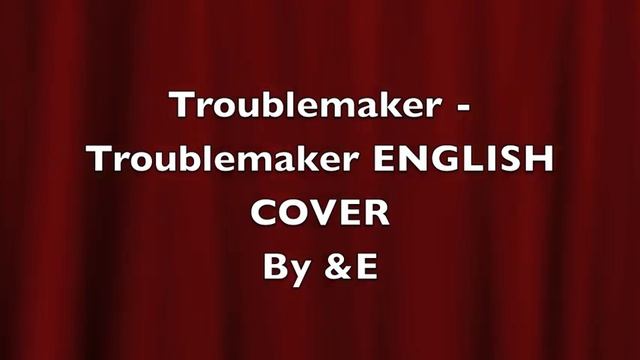 Trouble maker - trouble maker english cover смотреть онлайн