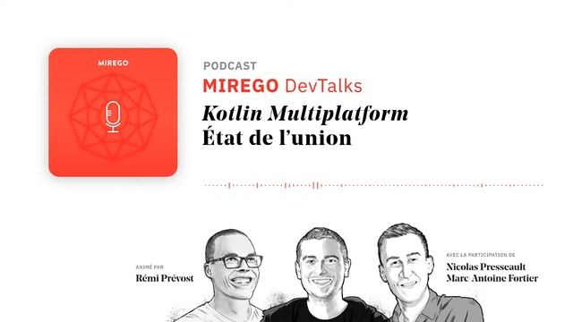 Podcast Mirego DevTalks | Saison 2, Épisode 1 | Kotlin Multiplatform - État de l'union смотреть онлайн
