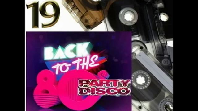 Back To 80's Party Disco Vol.19.mp4 смотреть онлайн
