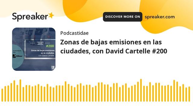 Zonas de bajas emisiones en las ciudades, con David Cartelle #200 смотреть онлайн