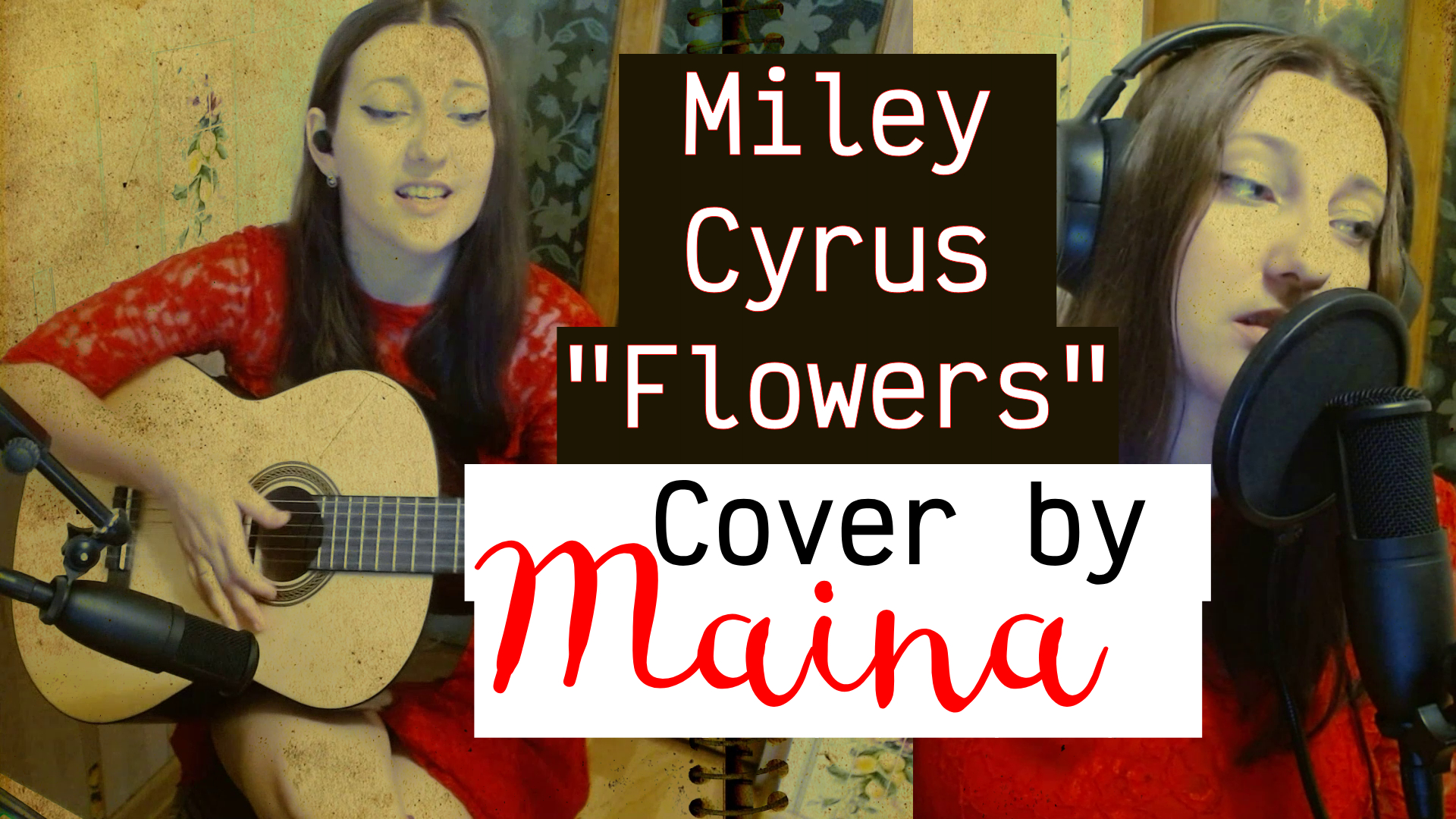 Miley Cyrus -  Flowers (Cover под гитару by Maina)