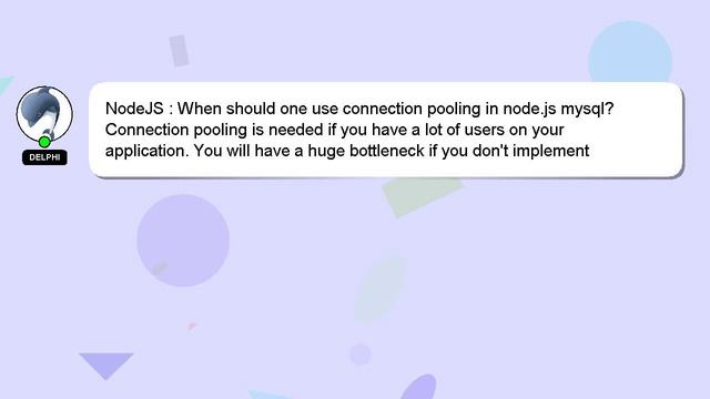 NodeJS : When should one use connection pooling in node.js mysql? смотреть онлайн