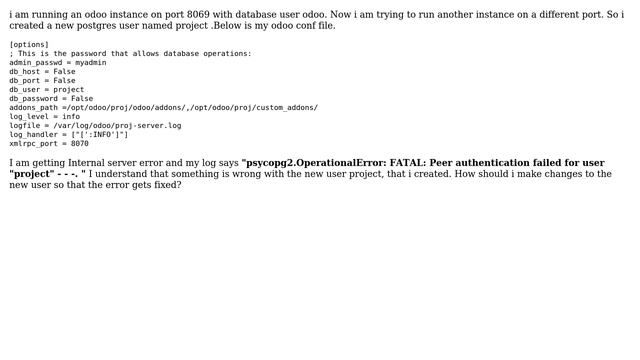 Running a second odoo instance on ubuntu gives "Peer authentication failed for user" error in... смотреть онлайн
