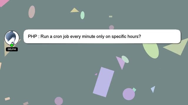 PHP : Run a cron job every minute only on specific hours? смотреть онлайн