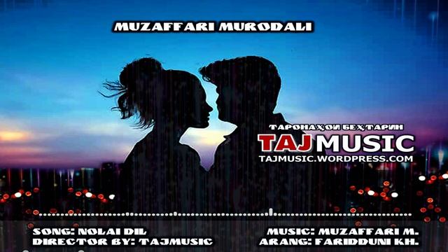 Музаффари Муродали - Нолаи дил... Muzaffari Murodali - Nolai Dil.mp4