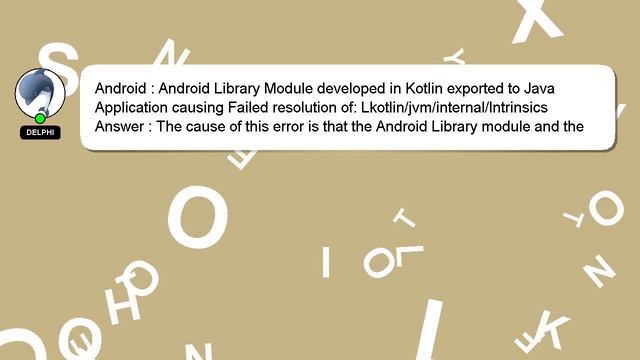 Android : Android Library Module developed in Kotlin exported to Java Application causing Failed re смотреть онлайн