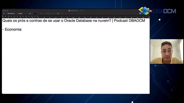 Quais os prós e contras de se usar o Oracle Database na nuvem? | Podcast DBAOCM смотреть онлайн