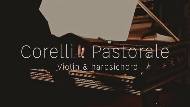 Corelli: Pastorale From 
