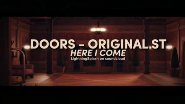 Here I Come - Roblox Doors Seek Chase Background Music смотреть онлайн