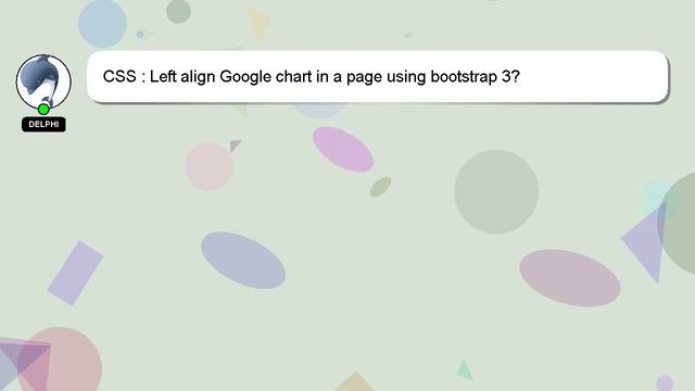CSS : Left align Google chart in a page using bootstrap 3? смотреть онлайн