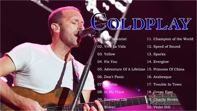 Coldplay Greatest Hits Full Album | Best Songs Of Coldplay Playlist смотреть онлайн