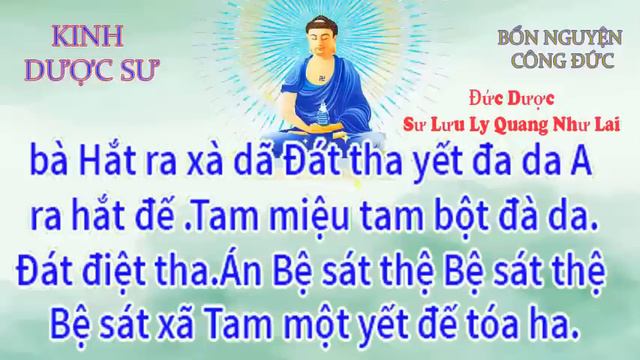 KINH DƯỢC SƯ - Có Chữ  - TT Thích Trí Thoát