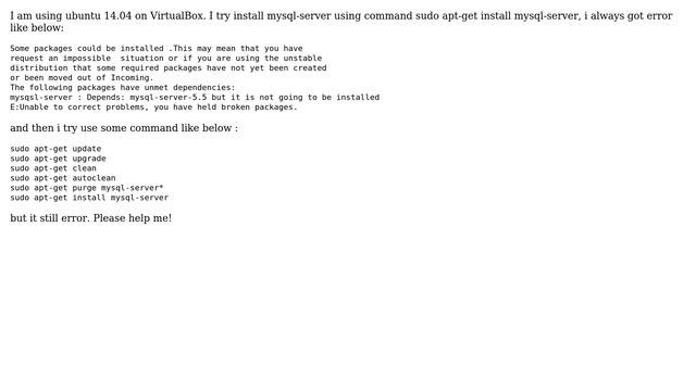 Ubuntu: mysql-server:Depends: mysql-server-5.5 but it is not going to be installed смотреть онлайн