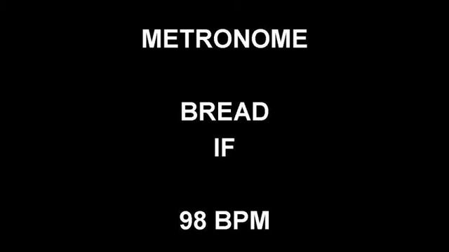 METRONOME 98 BPM Bread IF смотреть онлайн