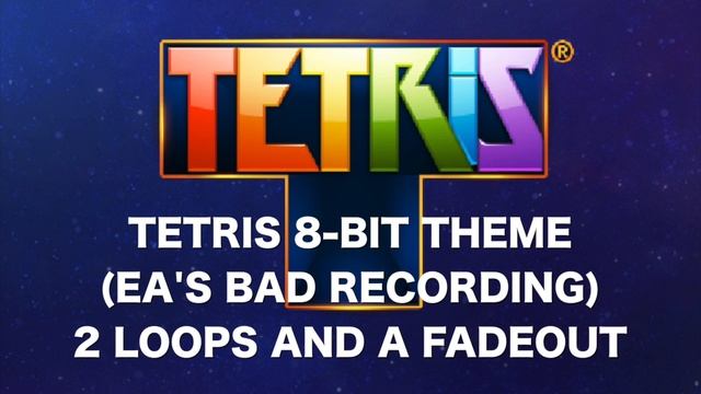 Tetris® 2011 Tetris 8 Bit Theme (EA's Bad Recording) смотреть онлайн