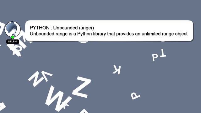 PYTHON : Unbounded range() смотреть онлайн