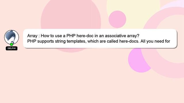 Array : How to use a PHP here-doc in an associative array? смотреть онлайн