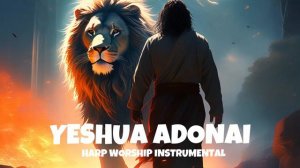 YESHUA ADONAI/ 5-HOURS NON STOP PROPHETIC WARFARE INSTRUMENTAL / HARP WORSHIP MUSIC