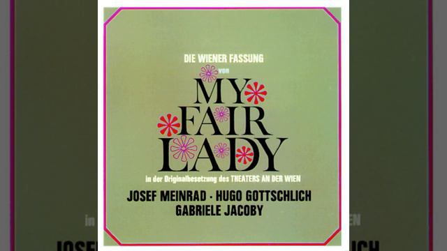 Bin ein Mann wie jeder Mann (My fair lady) смотреть онлайн