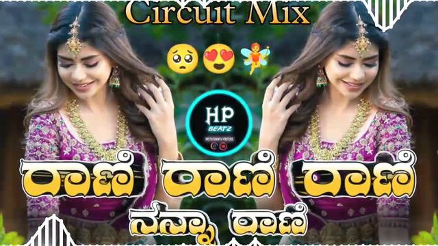 Rani Rani Rani Nanna Rani (Janapada Dj Song) Mix Dj Harish&Dj Punith #HP_Beatz