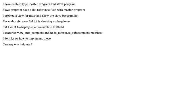 Drupal: Node reference field auto complete in views смотреть онлайн