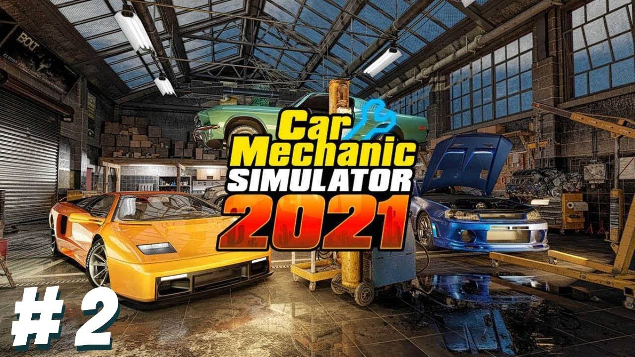 ПЕРВЫЕ ШАГИ К УСПЕХУ ▶ Car Mechanic Simulator 2021 #2 смотреть онлайн