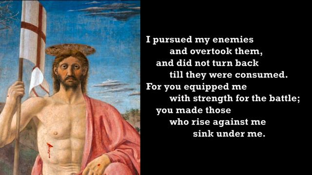 Psalmody (Psalm 18:17-19, 31, 35-39, 46-49) смотреть онлайн