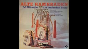 Alte Kameraden - 56 Märsche am laufenden Band - Heeresmusikkorps 6