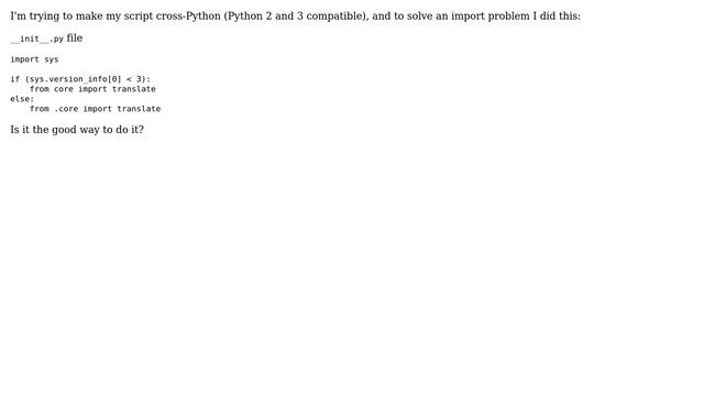 Code Review: "import translate" in a way that works with Python 2 and 3 смотреть онлайн