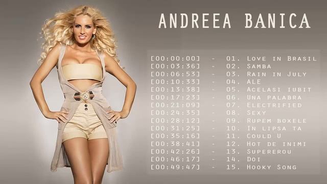 Top 20 Best Songs Of Andreea Bănică | Full Playlist 2018