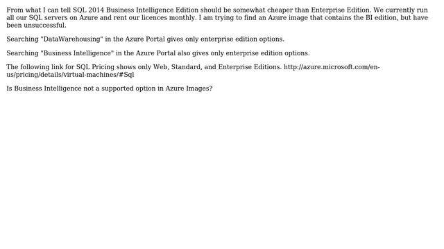 Is there an Azure Virtual Machine Template for SQL 2014 Business Intelligence Edition? смотреть онлайн