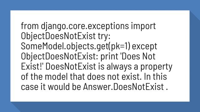 Does not exist exception Django? смотреть онлайн