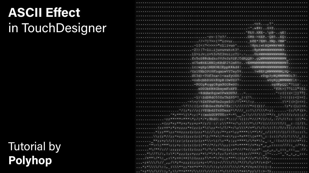 ASCII Effect In TouchDesigner